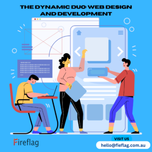 The Dynamic Duo: Web Design and Development